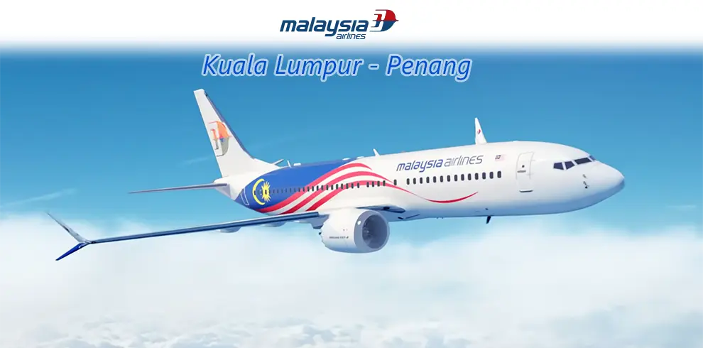 Malaysia Airlines - Kuala Lumpur Penang