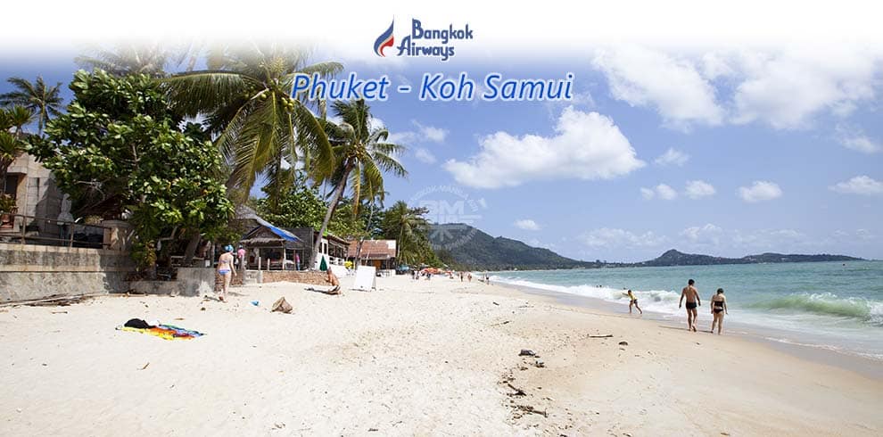 Bangkok Airways - Phuket - Koh Samui