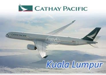 Cathay Pacific - Kuala Lumpur