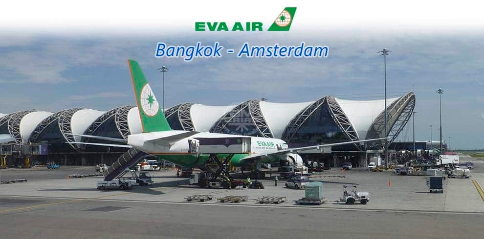 Eva Air - Bangkok - Amsterdam